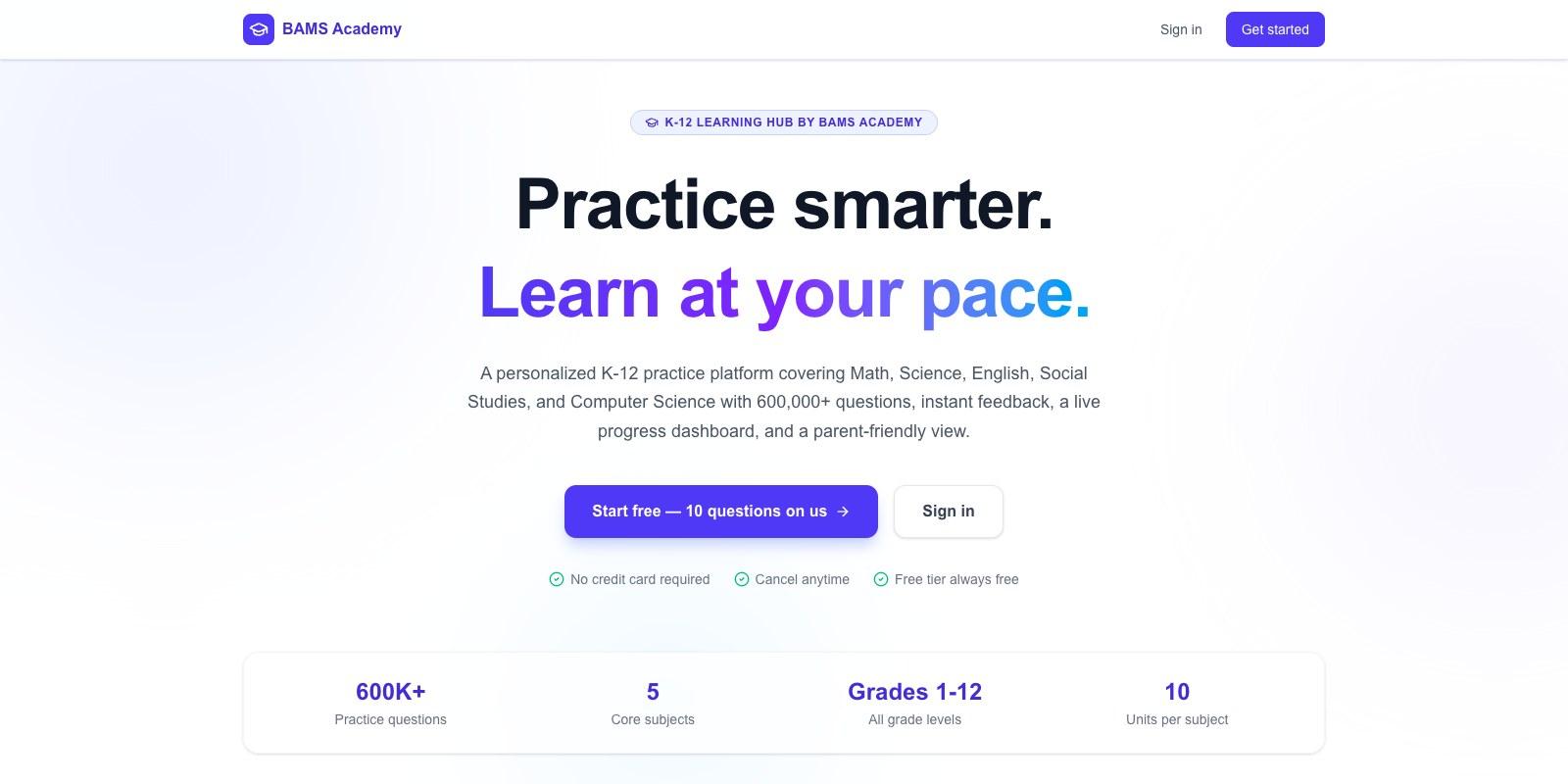 Academy — Adaptive K-12 practice with progress tracking and a parent dashboard.